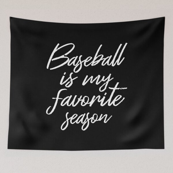 Item preview, Baseball Is My Favorite Season III designed and sold by Lemon Pepper.