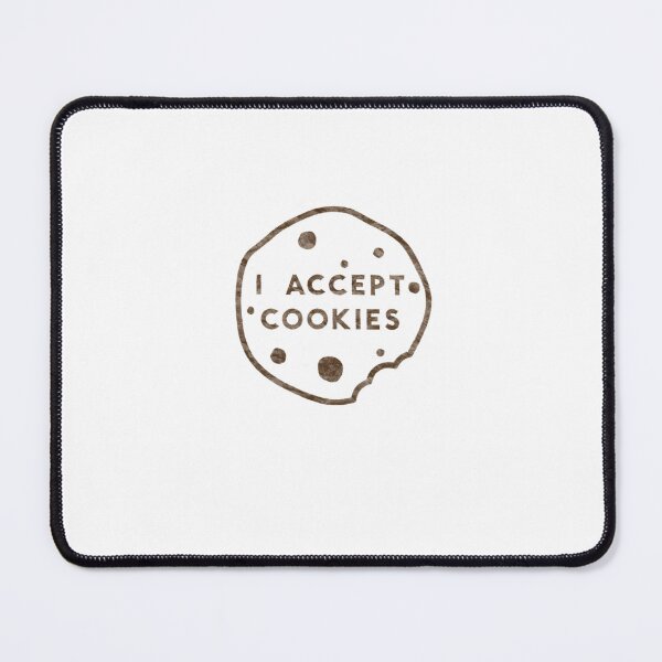 Item preview, I Accept Cookies  	 designed and sold by oyqontnes9.