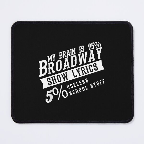 Item preview, My Brain Is 95 Broadway  Fun Drama Actor Actress Tee  designed and sold by MennieElliott.