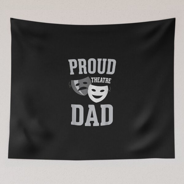 Item preview, Proud Theatre Dad - Theater Love Drama Mask Parent  designed and sold by MathyRorie.