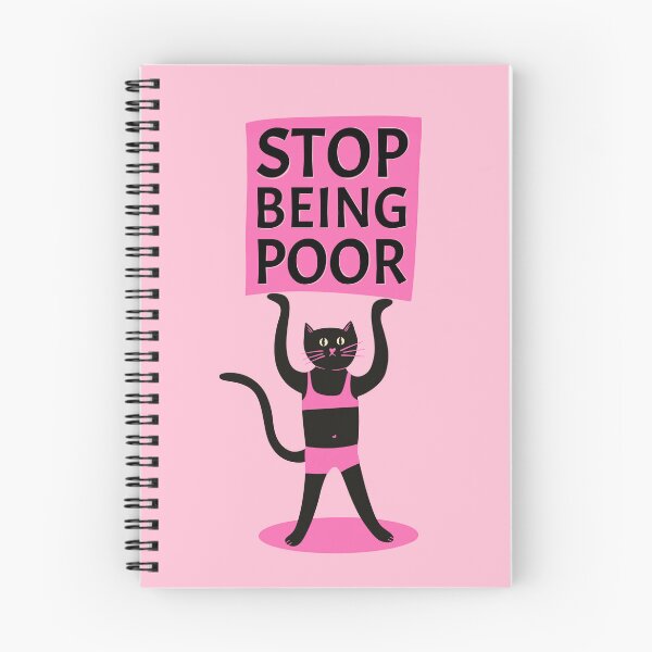 Item preview, Stop being poor quote designed and sold by WeirdyTales.