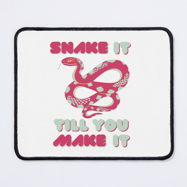 Item preview, Snake it till you make it  designed and sold by Charlottieloux.