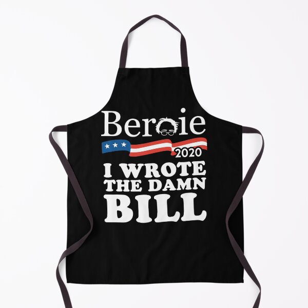 Item preview, Bernie Sanders 2020 I Wrote the Damn Bill designed and sold by flippinsg.