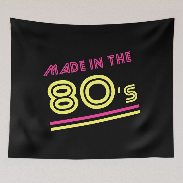 Item preview, Made In The 80's designed and sold by flippinsg.