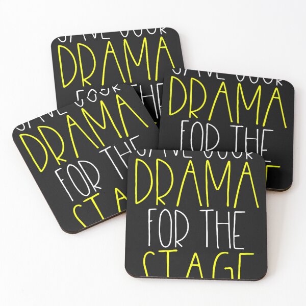 Item preview, Save Your Drama For The Stage  Funny Theater Life Tee  designed and sold by MaryCloutie.