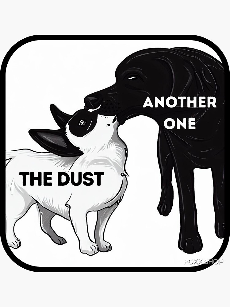 Another One Bites The Dust - the dust, bite, quotes, another one bites the  dust  Sticker for Sale by CalistaDonatel