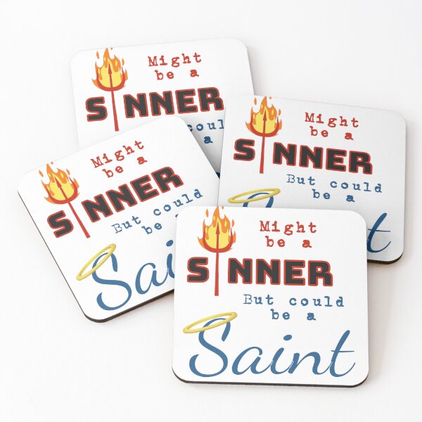 Item preview, Sinner or Saint designed and sold by designbyjodyb.