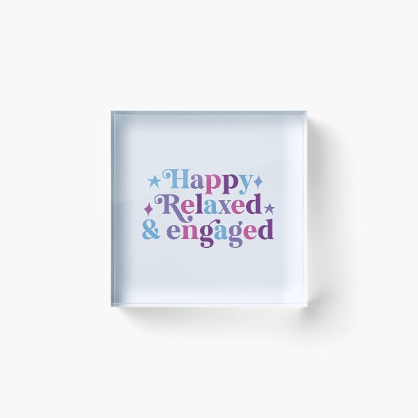Item preview, Happy relaxed and engaged  designed and sold by hautehub.