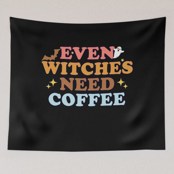 Item preview, Even Witchers Need Coffee  - Funny Saying  designed and sold by Amineharoni.