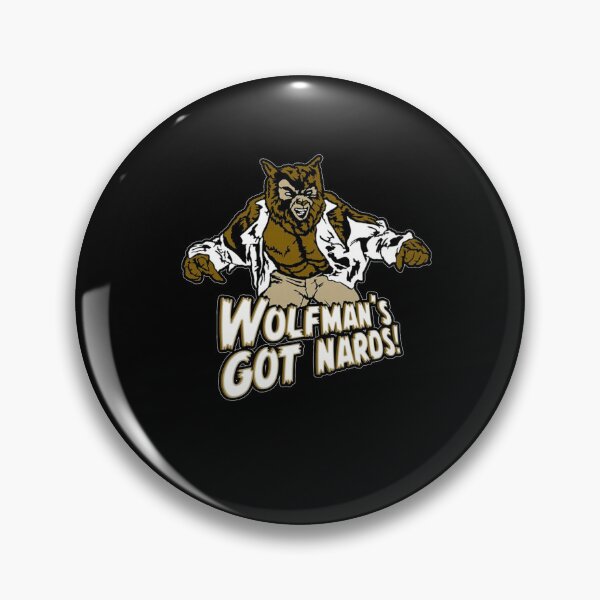 Item preview, 586 Wolfman&X27;S Got Nards Funny Monster 80S Movie Scary Horror Wolf 3 T designed and sold by LinaConrad.
