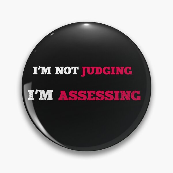 Item preview, nurse shirts, im not judging, im assessing nurse tees designed and sold by TownDesigns.