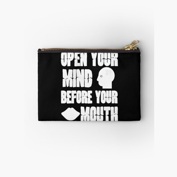 Item preview, Open Your Mind Before Your Mouth | before your mouth | Quote saying | Motivations |   designed and sold by ZingZone.