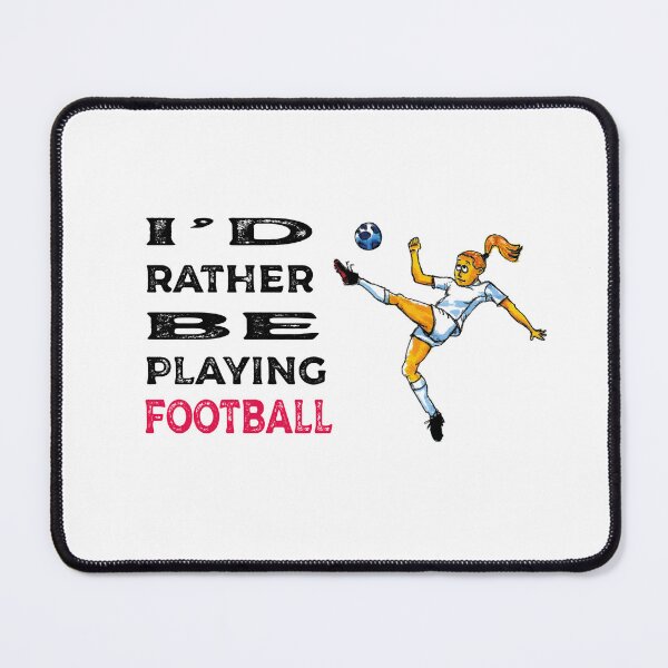 Item preview, I would rather be playing football designed and sold by dizzycatbiz.