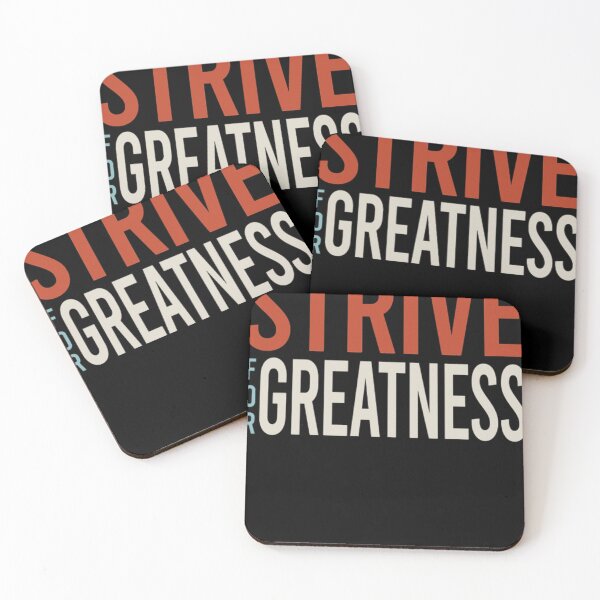 Item preview, Strive for Greatness designed and sold by RessieWuckert.