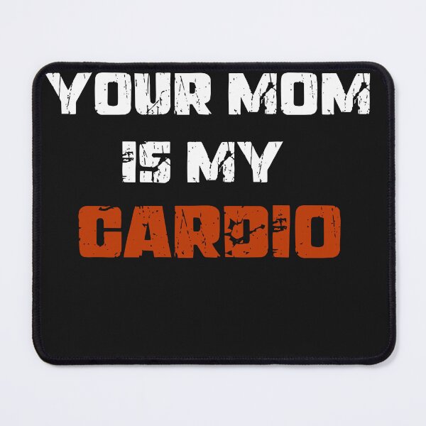 Item preview, funny dad husband,your mom is my cardio husband and wife t-shirt designed and sold by TownDesigns.