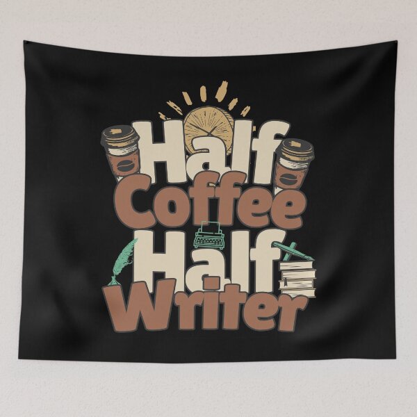 Item preview, Half-coffee, half-writer. Perfect writer gift. designed and sold by Zandalus.