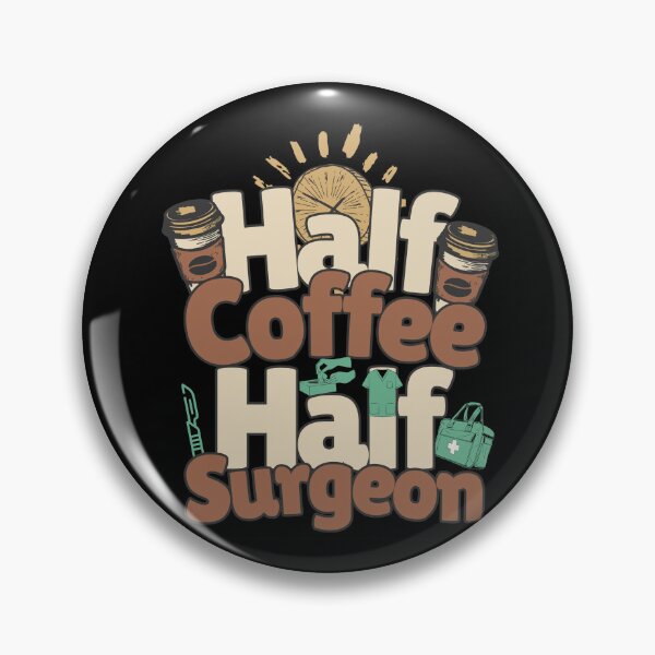 Artikelvorschau, Halb Kaffee, halb Chirurg. Perfektes Chirurgengeschenk. entworfen und verkauft von Zandalus.