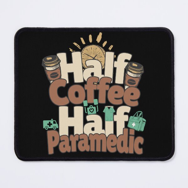 Item preview, Half-coffee, half-paramedic. Perfect paramedic gift. designed and sold by Zandalus.