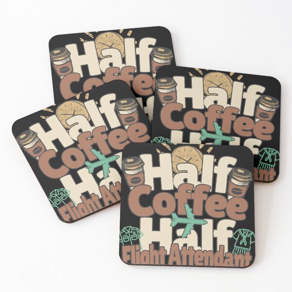 Item preview, Half-coffee, half-flight attendant. Perfect flight attendant gift. designed and sold by Zandalus.