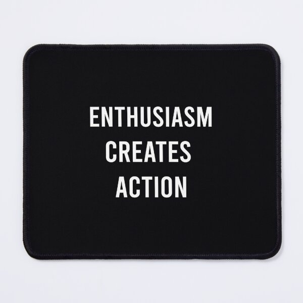 Item preview, ENTHUSIASM CREATES ACTION 	 designed and sold by cpkgftopvr99.
