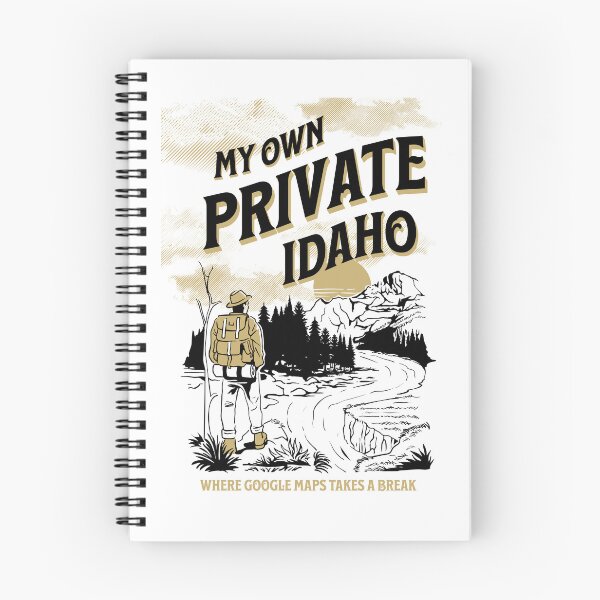 Item preview, My Own Private Idaho Where Google Maps Takes a Break designed and sold by ClaytownTees.