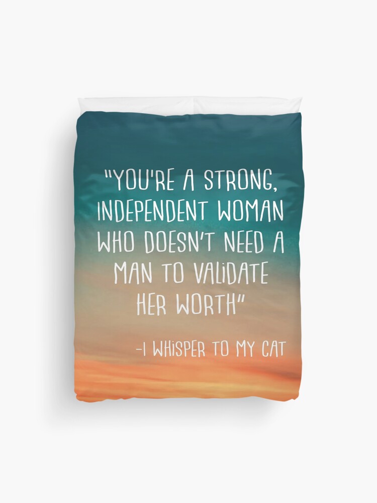 Funny and Quirky Independent Woman Cat Lady Quote Funny and Quirky Independent Woman Cat Lady Quote