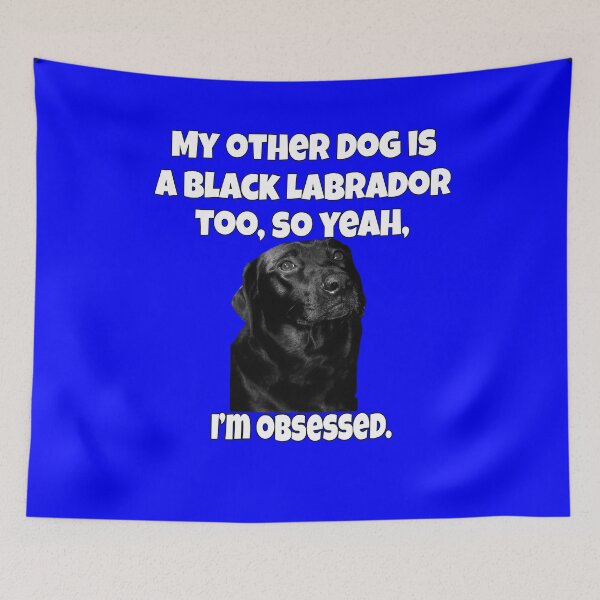 Artikelvorschau, Besitzer eines schwarzen Labrador Retriever-Hundes. Mein anderer Hund ist ein schwarzer Labrador entworfen und verkauft von fantasticdesign.