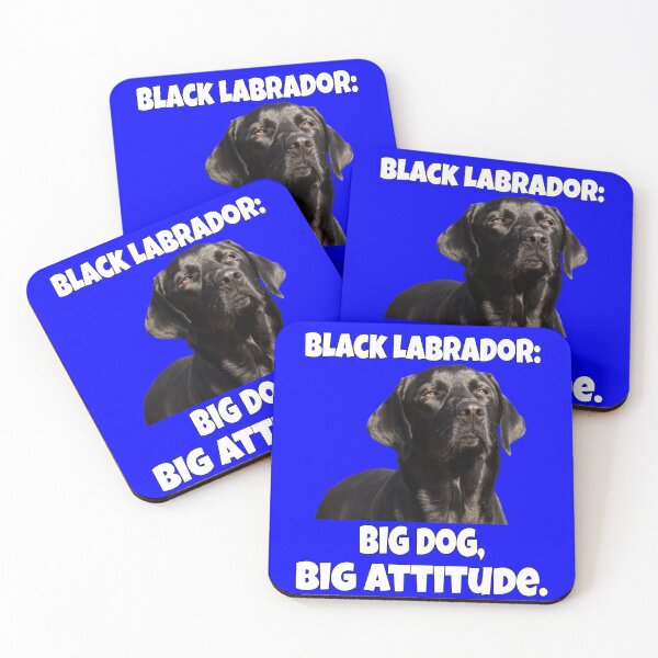 Item preview, Black Labrador Retriever Dog Owner Black Labrador: Big Dog, Big Attitude designed and sold by fantasticdesign.