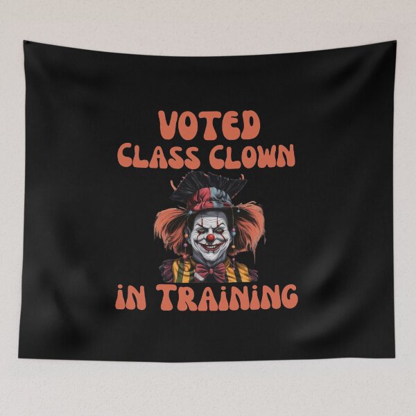 Item preview, Voted Class Clown in Training designed and sold by blakfrog.
