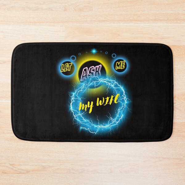Item preview, LET ME ASK MY WIFE FUNNY GIFT FOR COUPLES designed and sold by Filmharmony.