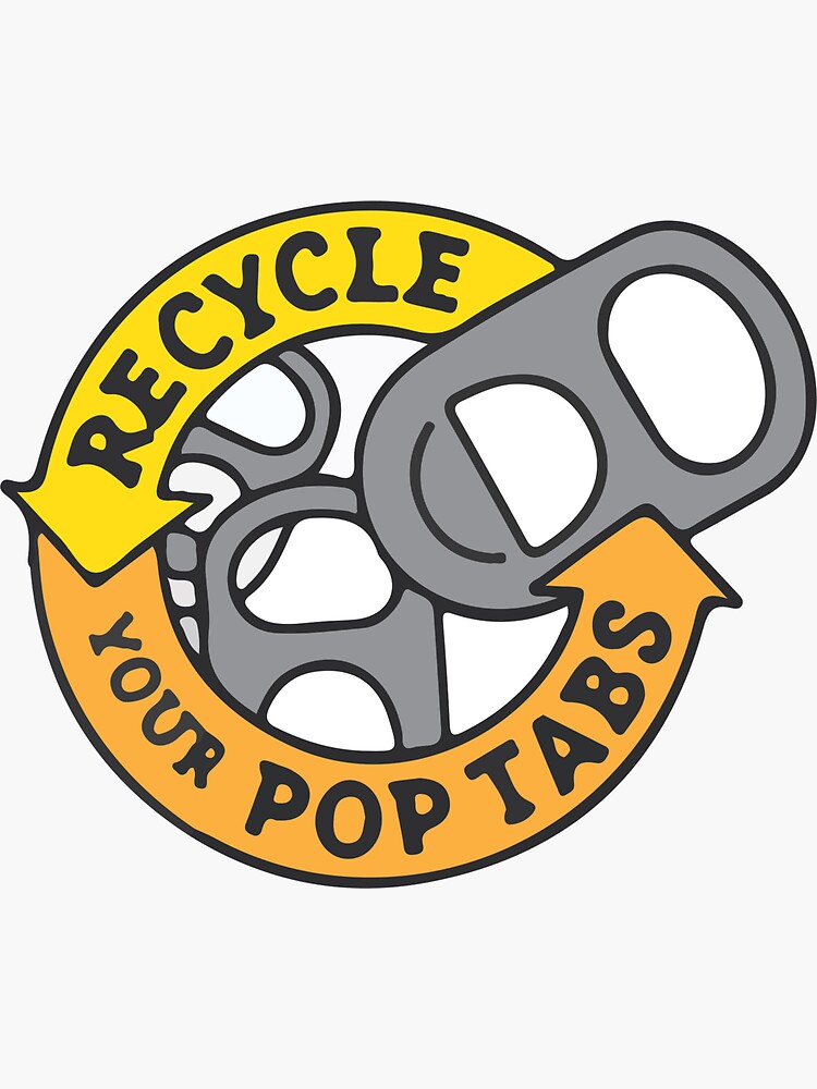 "Recycle Your Pop Tabs Sticker" Sticker for Sale by lglynn Redbubble