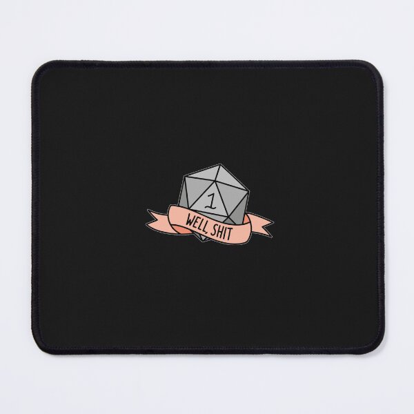 Item preview, D20 Well, shit designed and sold by TheresaHenning.