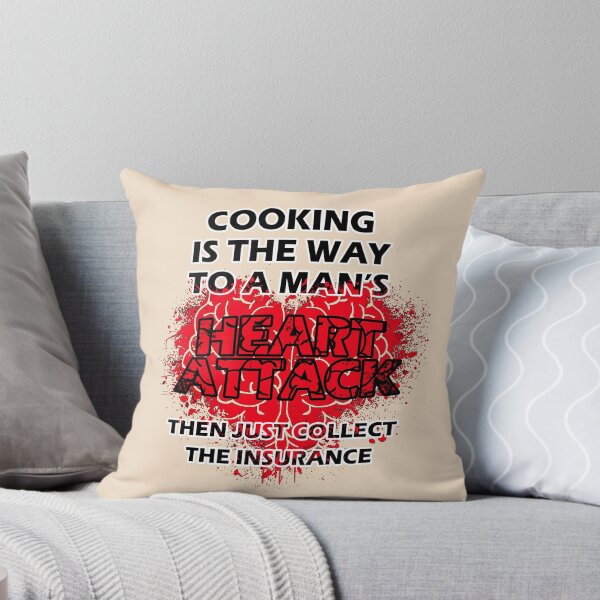 Item preview, Cooking - The Way To A Man's Heart Attack designed and sold by Fanarchist.
