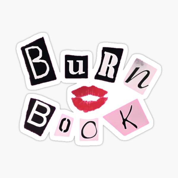 Burn Book Sticker for Sale by Maddie G  Cool stickers, Cute laptop  stickers, Bubble stickers