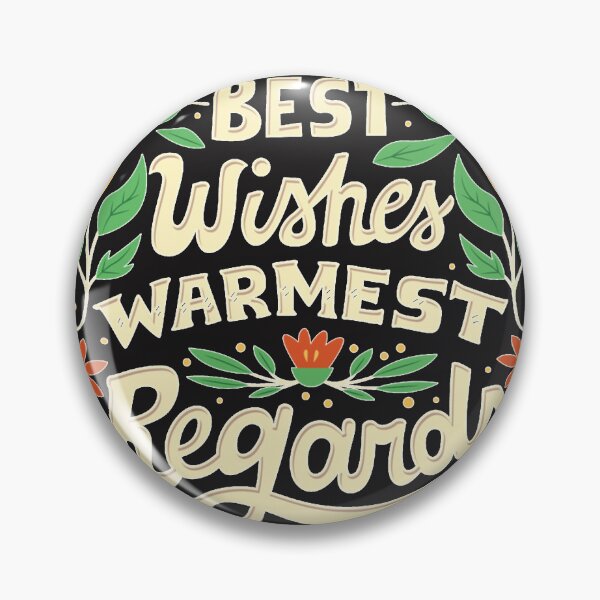 Item preview, Best Wishes, Warmest Regards designed and sold by LoreAppel.