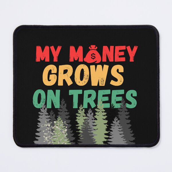 Item preview, My Money Grows On Trees designed and sold by saithing.