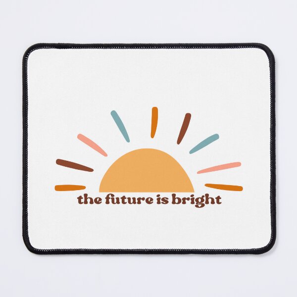 Item preview, The Future is Bright designed and sold by OscarAndOphelia.
