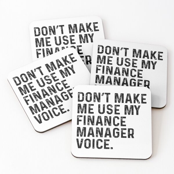 Item preview, Dont Make Me Use My Finance Manager Voice designed and sold by kamrankhan.
