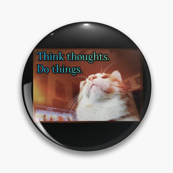 Item preview, Think thoughts, do things designed and sold by charliebrowntc.