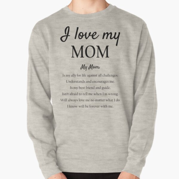 I Love Moms Sweatshirt, Every Mother Counts