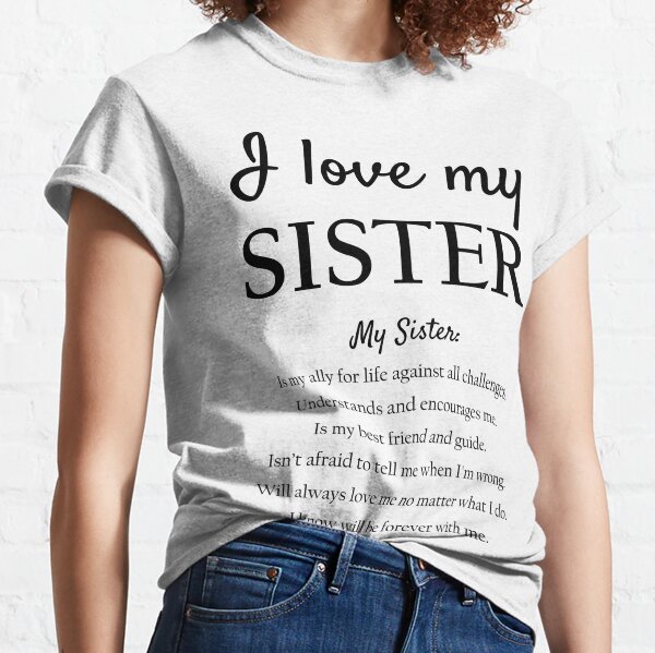 Camisa personalizada con texto en inglés Sisters Will Always Be Close At  Heart, camisa personalizada para hermana con nombres, camisa de hermanas