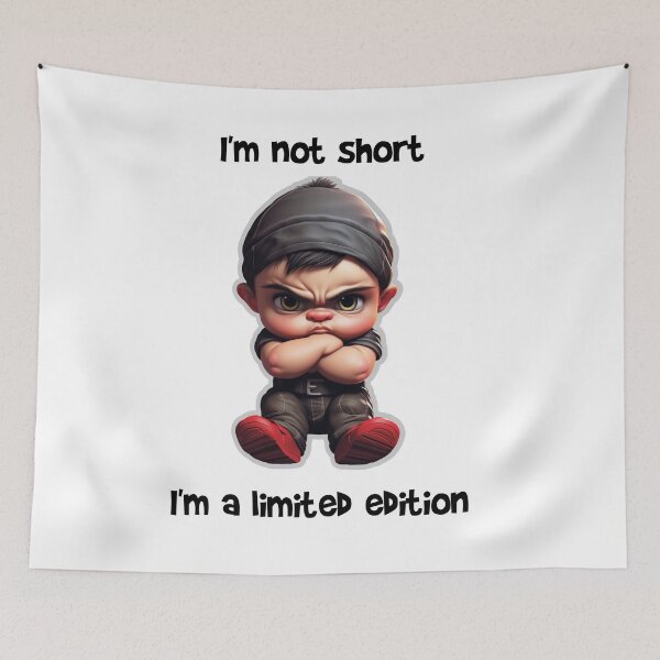 Item preview, I'm not short, I'm a limited edition. designed and sold by InfinityCircle.