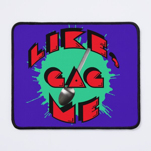 Item preview, Like, gag me!4 designed and sold by flowerlibrary.