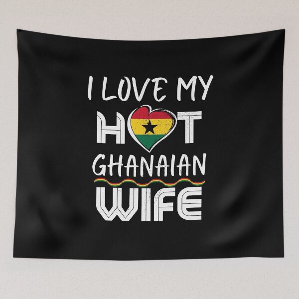 Item preview, I Love My Hot Ghanaian Wife Ghana Husband designed and sold by Furahisha.