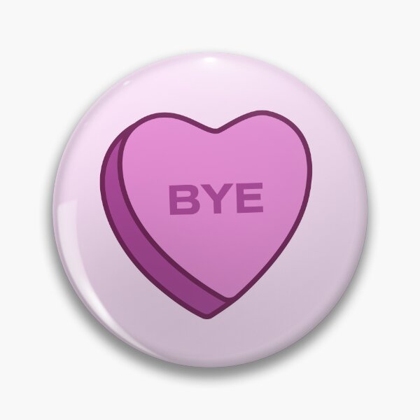 Item preview, Bye Candy Heart designed and sold by Ella Musher-Eizenman.