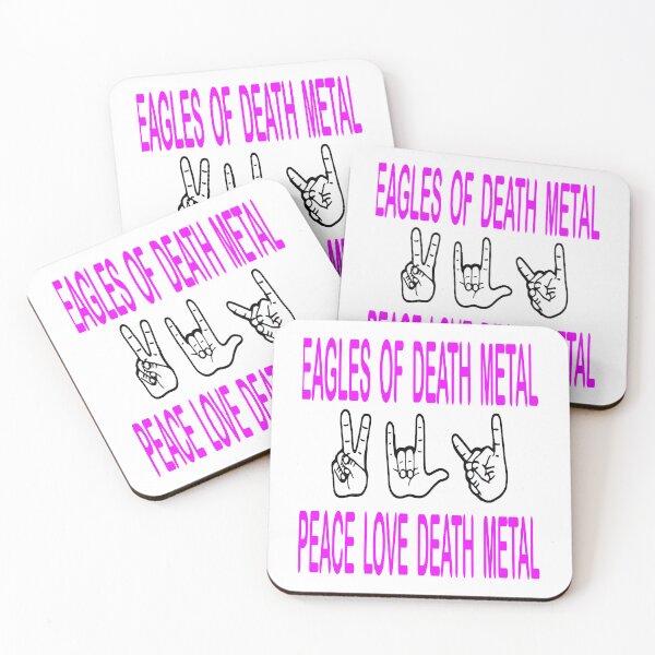 Item preview, Eagles Of Death MetalPeace, Love, Death Metal designed and sold by LakendraKasper.