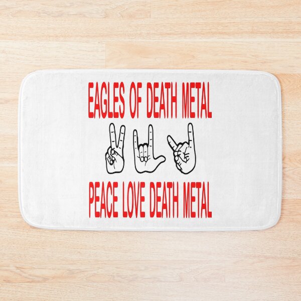 Item preview, Eagles Of Death MetalPeace, Love, Death Metal designed and sold by LakendraKasper.