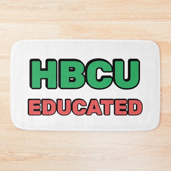 Item preview, HBCU educated  designed and sold by Inspirationmotivation.