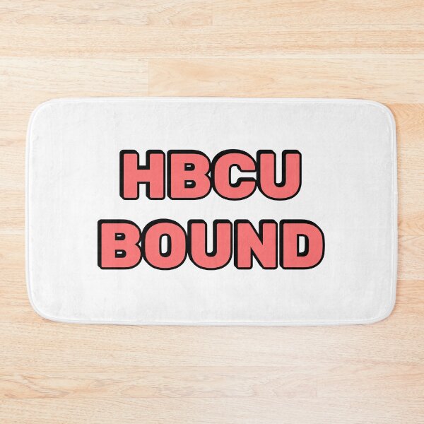 Item preview, HBCU Bound Future HBCU Graduate  designed and sold by Inspirationmotivation.