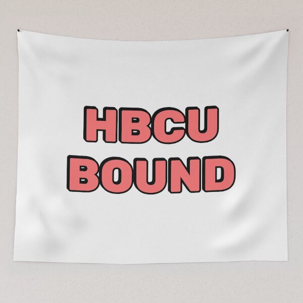 Item preview, HBCU Bound Future HBCU Graduate  designed and sold by Inspirationmotivation.